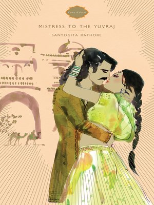 cover image of KK Mistress to the Yuvraj